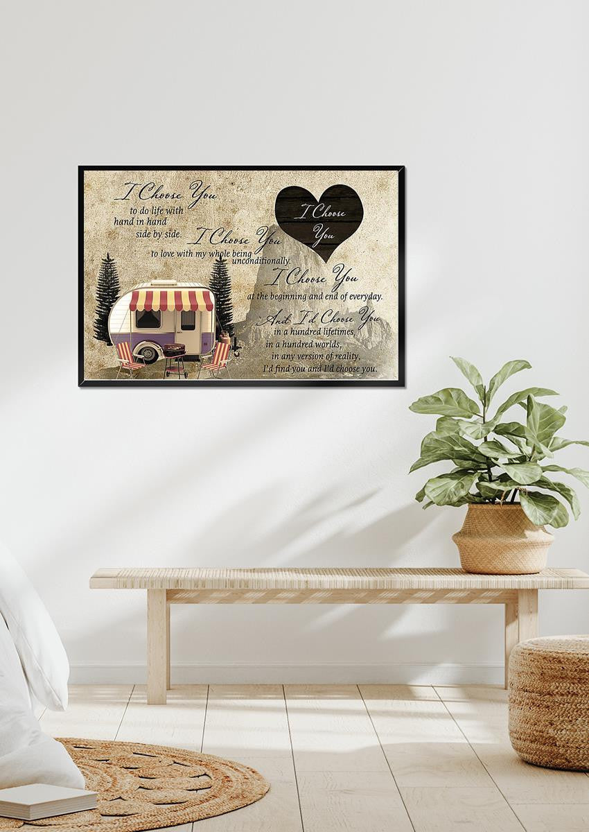 I Choose You Camping Couple Loving Letter Quote Wall Art Gift For Valentine Wedding Anniversary Framed Prints, Canvas