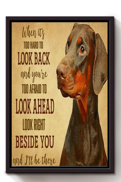 Dachshund I'll Be Beside You Motivation Quote Wall Art Gift For Dog Lover Dog Mom Framed Canvas Framed Prints, Canvas