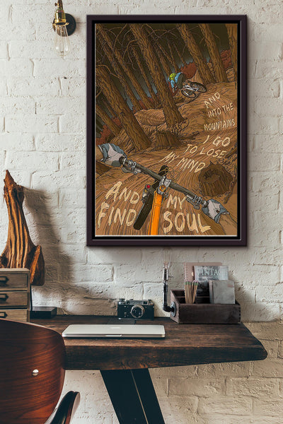 Into The Mountain I Go To Lose My Mind And Find My Soul Cycling Hiking Mountain Poster Framed Matte Canvas