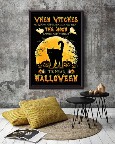 Halloween When Witches Go Riding And Black Cats Are Seen Animal Wall Art Gift For Cat Lover International Cat Day Kitten Foster Framed Canvas Framed Prints, Canvas