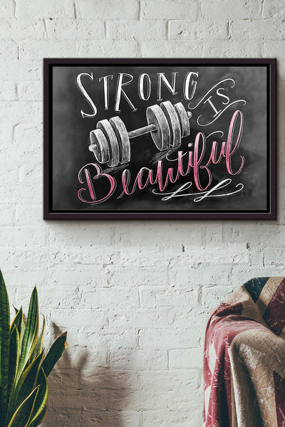 Fitness Strong Is Beautiful Poster n Framed Matte Canvas
