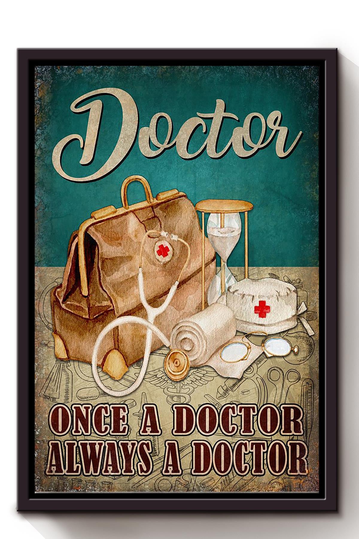Doctor Art Gift For National Doctor's Day Framed Canvas