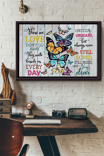 Butterfly They Walk Beside Us Every Day n Framed Matte Canvas