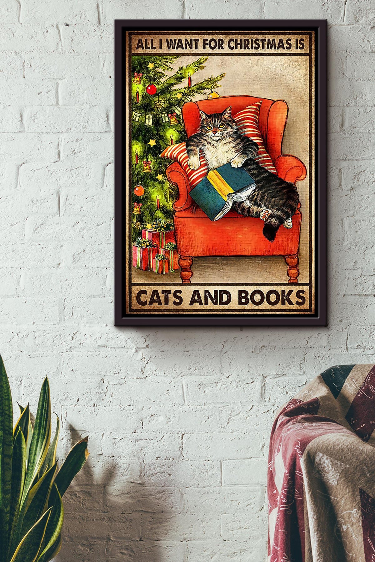 All I Want For Christmas Is Cat And Books Vintage Gift For Noel Cat Lover Cat Mom Framed Canvas