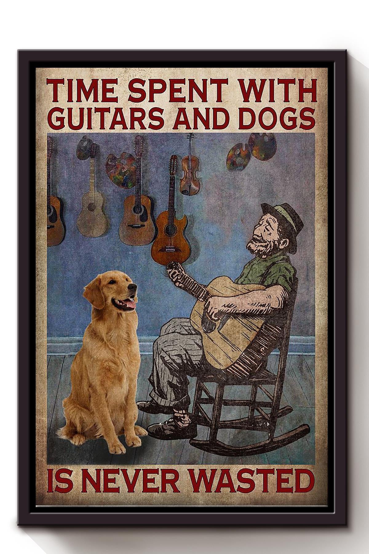 Golden Retriever Man Time Spent With Guitars A Nd Dogs Is Never Wasted Dog Wall Art For Home Decor Guitarist Dog Lovers Gift Framed Matte Canvas Framed Prints, Canvas