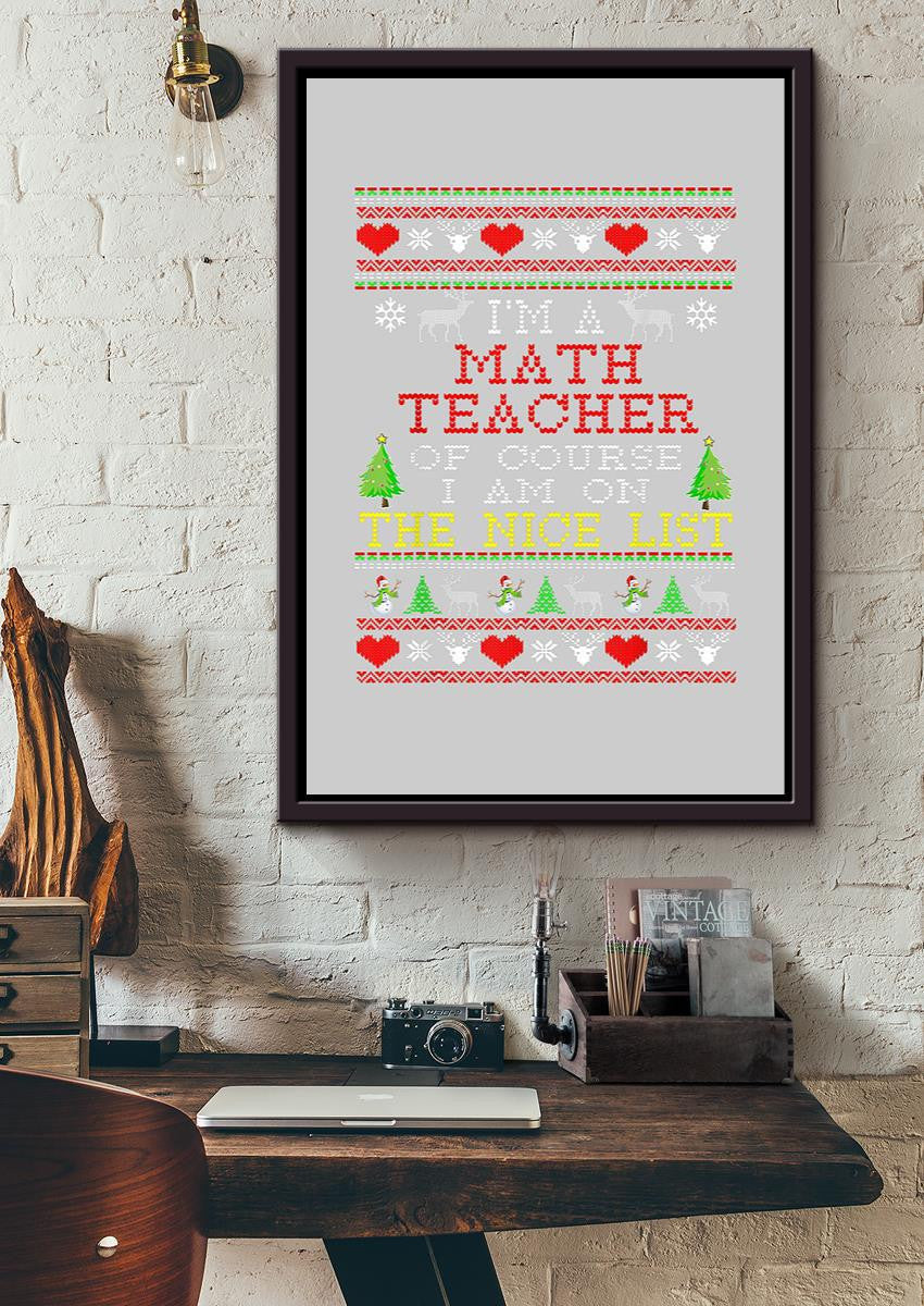 Math Teacher The Nice List Mathemetics Wall Art For Classroom Decor Christmas Framed Matte Canvas Framed Prints, Canvas