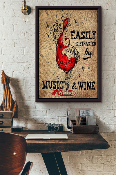 Easily Distracted By Music And Wine For Home Decor Housewarming Framed Canvas