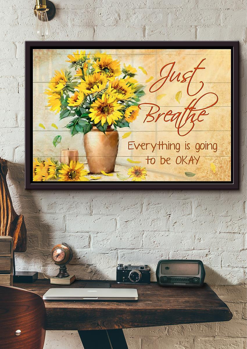 Just Breathe Everything Gonna Be Okay Inspiration Quote Wall Art For Home Decor Housewarming Framed Prints, Canvas