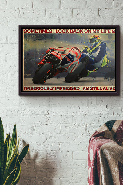 Motorcycle Racing Sometimes I Look Back On My Life Poster n Framed Matte Canvas