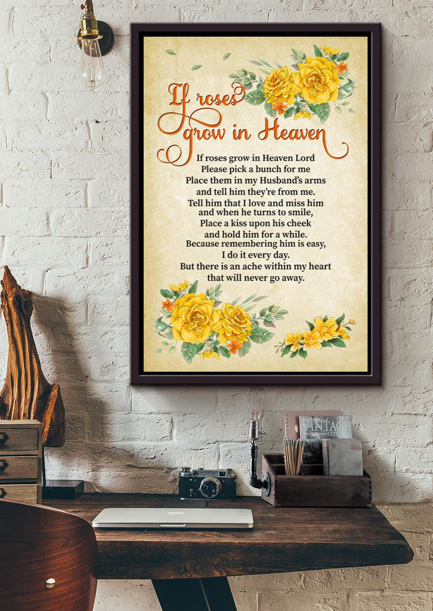 If Roses Grow In Heaven Memorial Quote Wall Art Gift For Christant Memorial Day Framed Canvas Framed Prints, Canvas