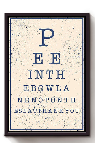 Funny Bathroom Text Wall Decor Gift For Housewarming Framed Canvas