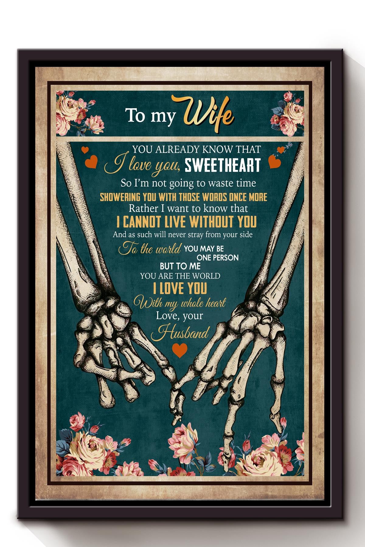 Loving Letter From Husband To Wife Gift For Valentine Wedding Anniversary 04 Framed Canvas