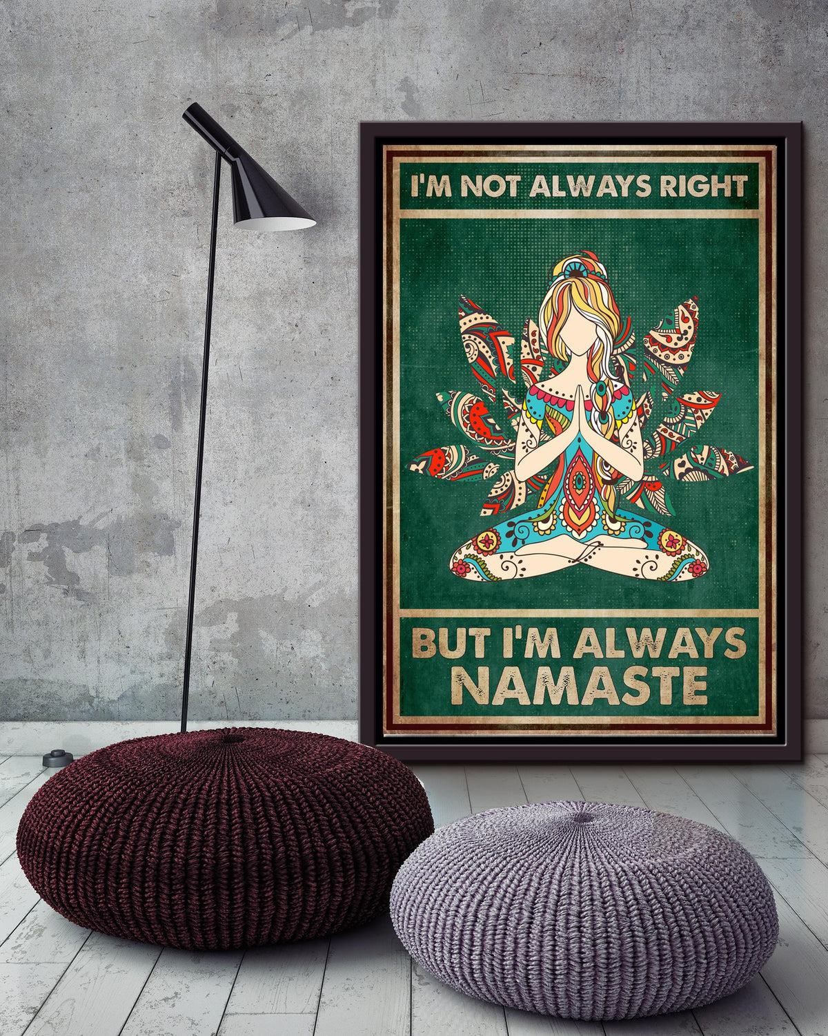 I'm Always Namaste Hippie Soul Print For Vintage Yoga Girl Gift Framed Canvas
