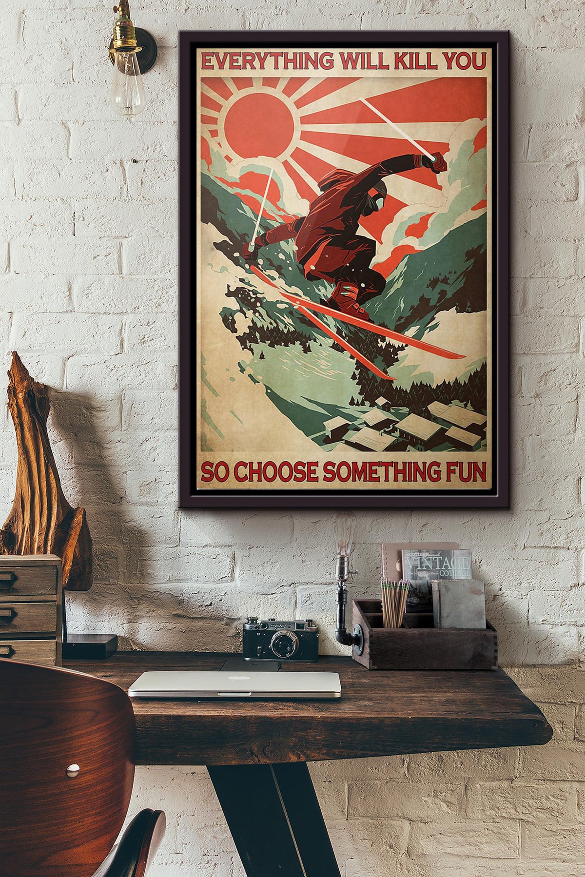 Everything Will Kill You Choose Something Fun Motivation Quote Gift For Surfing Framed Canvas