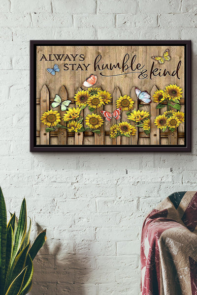 Butterfly Always Stay Humble And Kind n Framed Matte Canvas