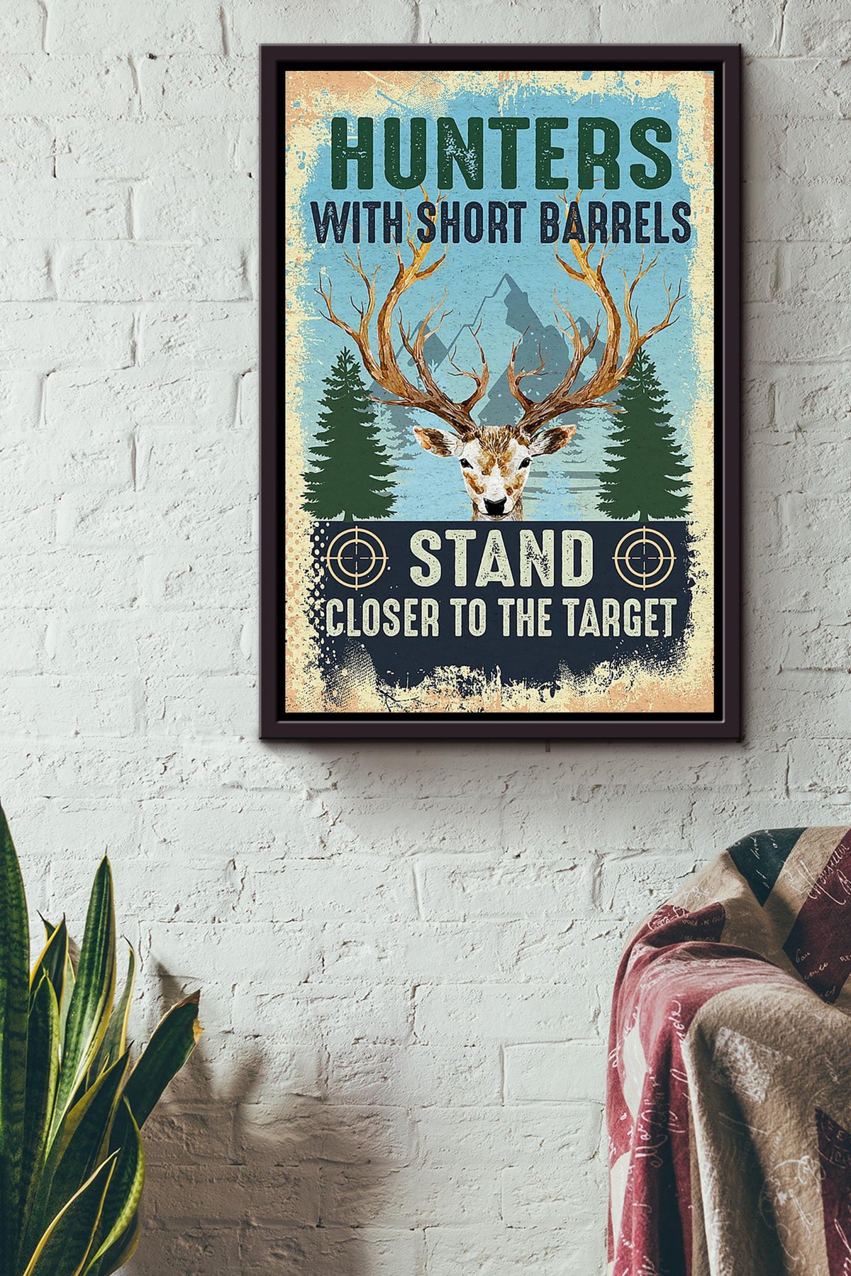 Deer Hunting Quote Gift For Man Father's Day Hunter Home Decor Framed Canvas