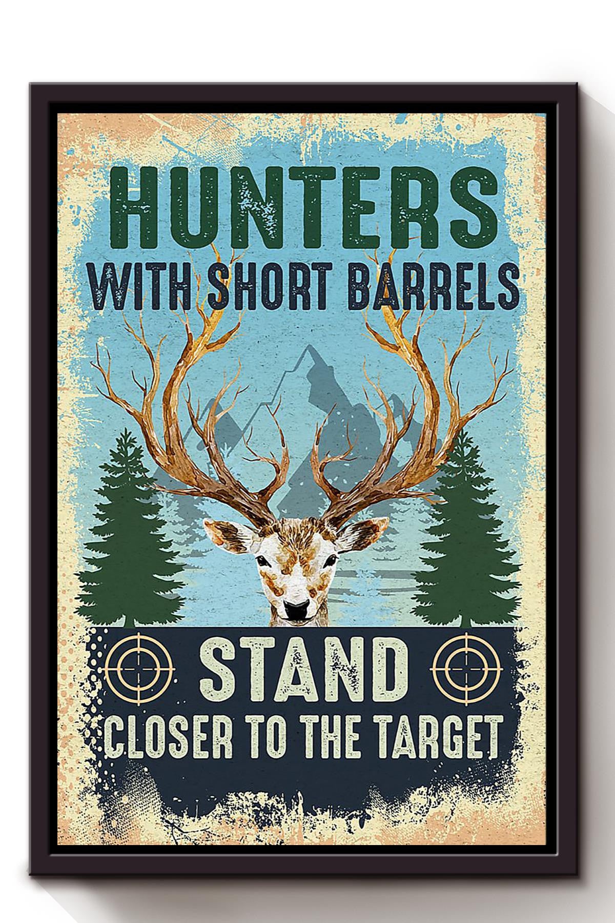 Deer Hunting Quote Gift For Man Father's Day Hunter Home Decor Framed Canvas