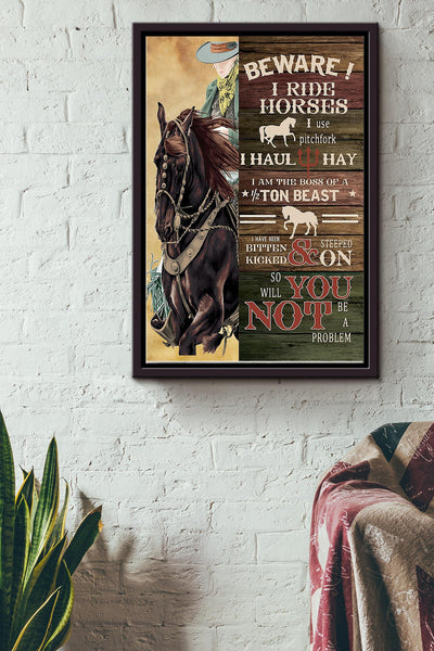 Horses Be Ware I Ride Poster - Animal Wall Art - Gift For Horse Lover Horse Rider Home Decor Farmhouse Decor Framed Matte Canvas Framed Prints, Canvas