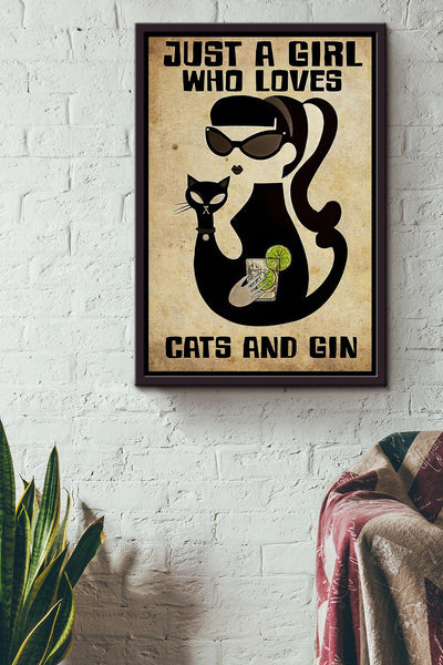 Just A Girl Who Loves Cats And Gin Animal Wall Art Gift For Cat Lover International Cat Day Kitten Foster Wine Lover Framed Canvas Framed Prints, Canvas