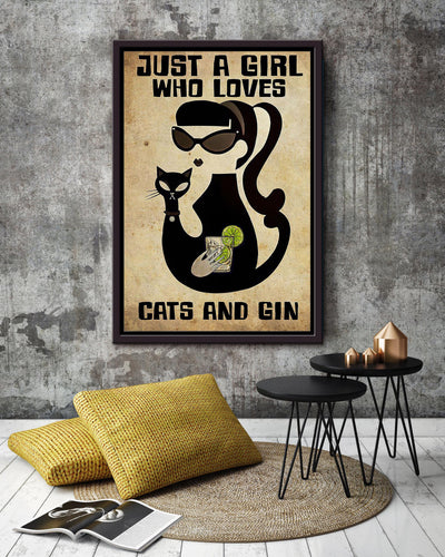 Just A Girl Who Loves Cats And Gin Animal Wall Art Gift For Cat Lover International Cat Day Kitten Foster Wine Lover Framed Canvas Framed Prints, Canvas