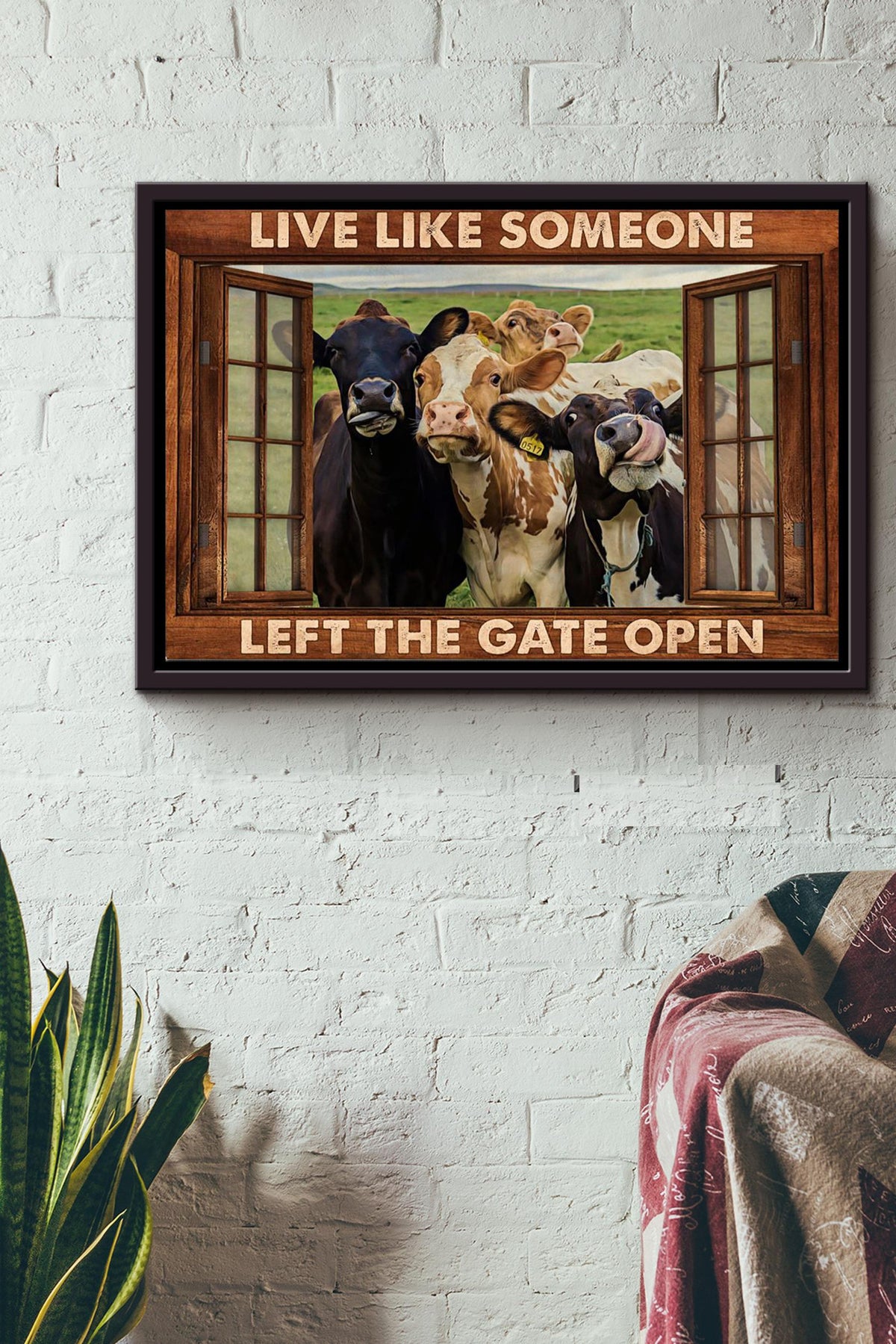 Live Like Someone Left The Gate Open Cow Poster n Framed Matte Canvas