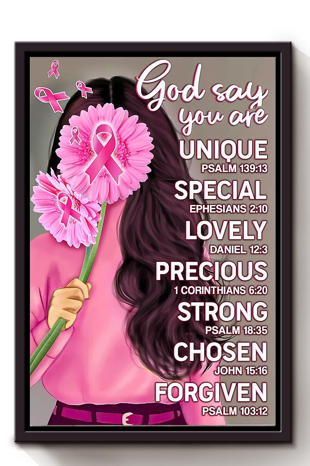 Breast Cancer God Says You Are Motivation Wall Art Gift For Breast Cancer Patient 03 Framed Matte Canvas Framed Prints, Canvas