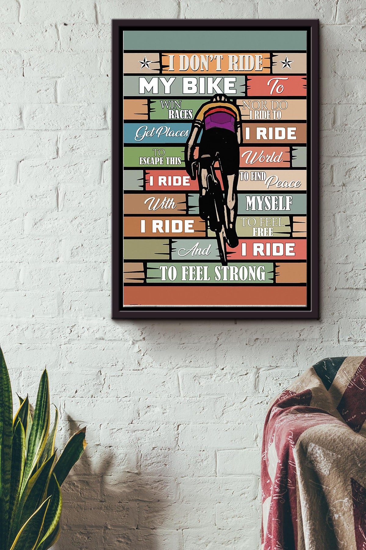 I Dont Ride My Bike To Win Art Poster Framed Matte Canvas