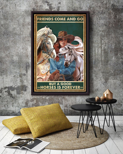 Cowgirl Friends Come And Go Poster Horse Riding Wall Art Cowgirl Cowboy Gift Framed Canvas Framed Prints, Canvas