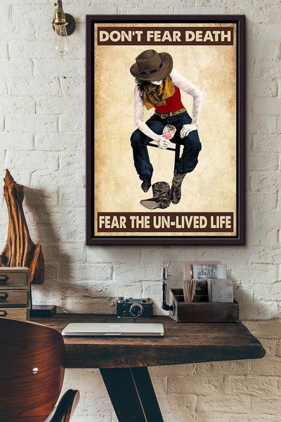 Dont Fear Death Cowgirl Poster Horse Riding Wall Art Cowgirl Cowboy Gift Framed Canvas Framed Prints, Canvas