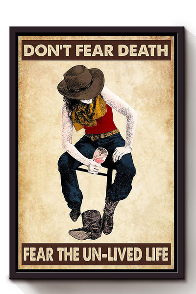 Dont Fear Death Cowgirl Poster Horse Riding Wall Art Cowgirl Cowboy Gift Framed Canvas Framed Prints, Canvas