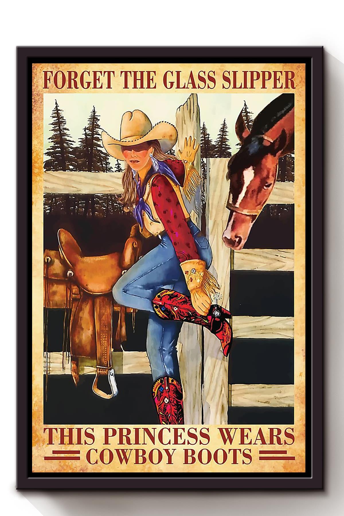 Forget The Glass Slipper Cowgirl Poster Horse Riding Wall Art Cowgirl Cowboy Gift Framed Canvas Framed Prints, Canvas
