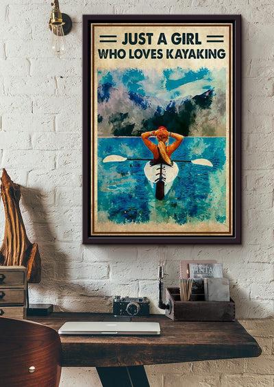 Just A Girl Who Loves Kayaking Wall Art For Kayaking Lover Beach House Decor Birthday Gift Framed Matte Canvas Framed Prints, Canvas