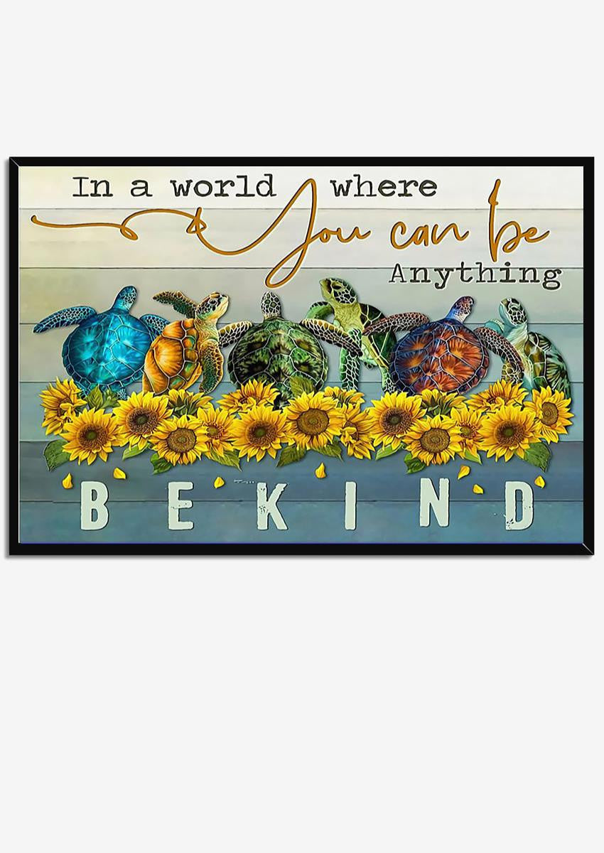 In World You Can Be Anything Be Kind Motivation Quote Wall Art For Home Decor Housewarming Framed Prints, Canvas