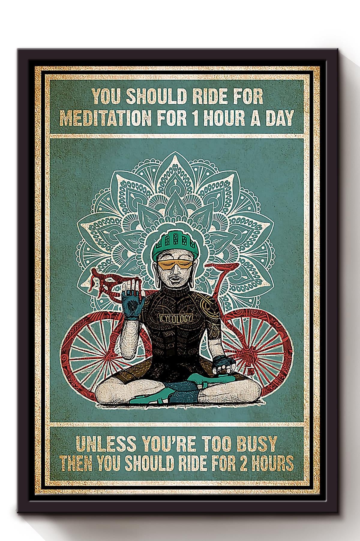 Inspirational Riding Yoga Quotes You Should Ride For Meditation For Hour A Day Wall Art For Home Decor Framed Matte Canvas Framed Prints, Canvas