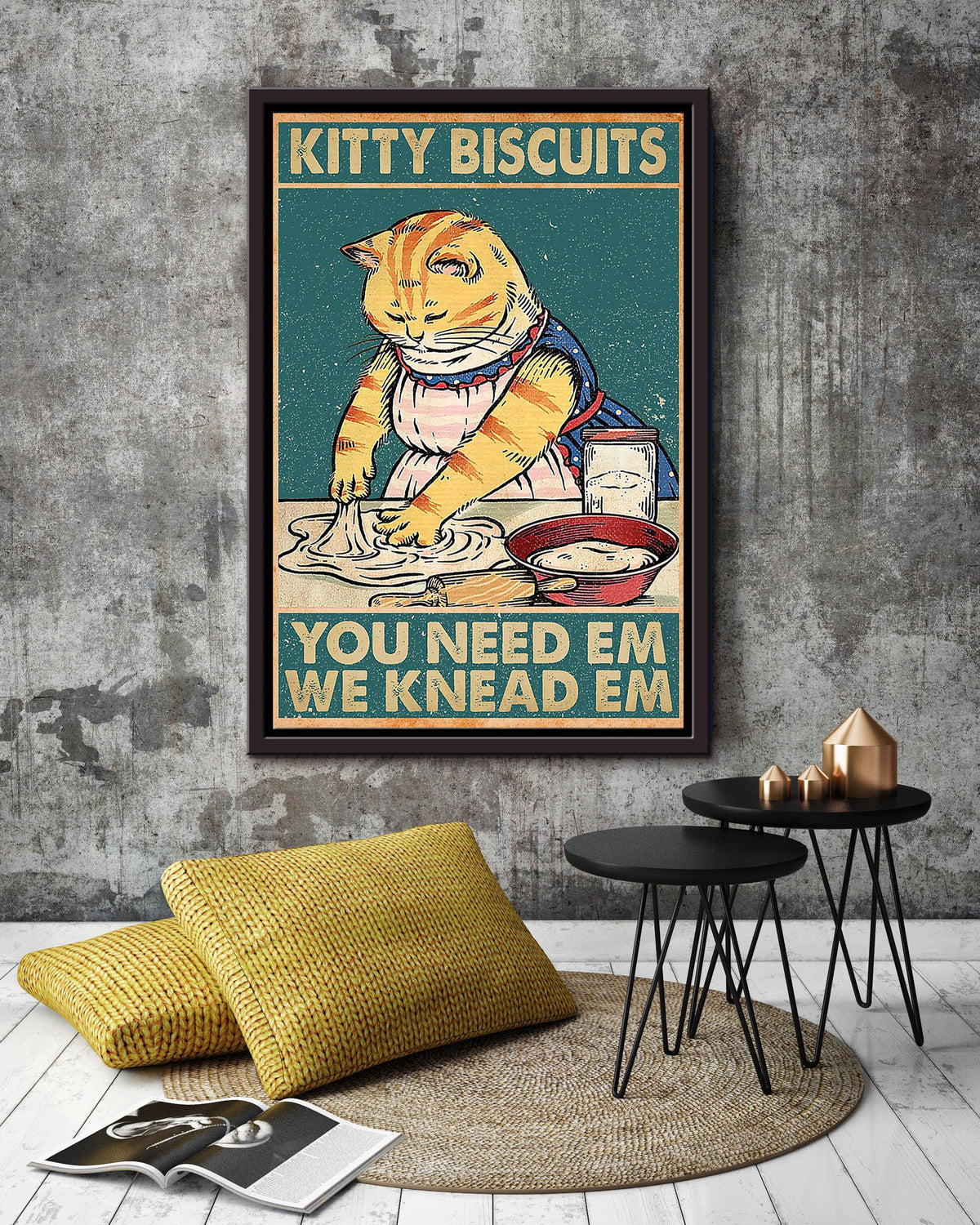 Kitty Biscuits You Need Em We Knead Em Gift For Bakery Decor Baker Cat Lover Framed Canvas
