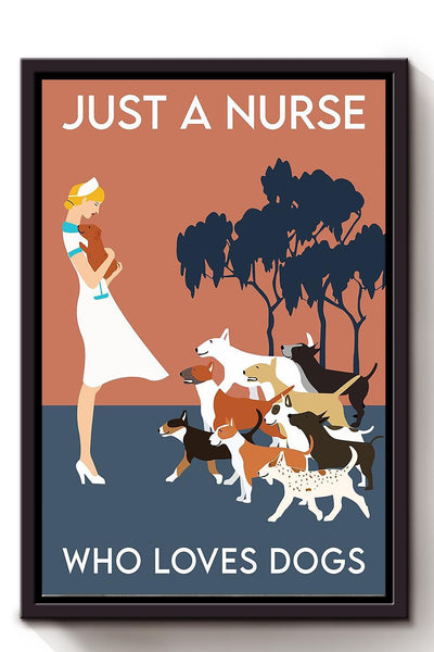 A Nurse Loves Dog Gift For Nurse's Day Gift Framed Canvas