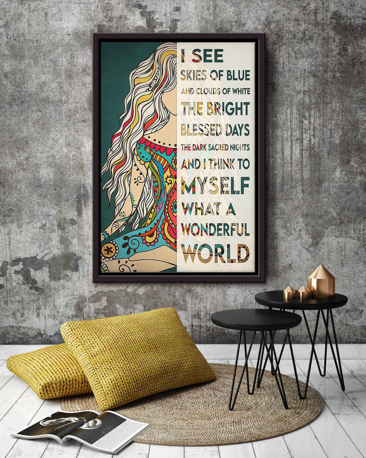 I Think To Myself What A Wonderful World Positive Quote Gift For Meditation Lover Yoga Girl Framed Canvas