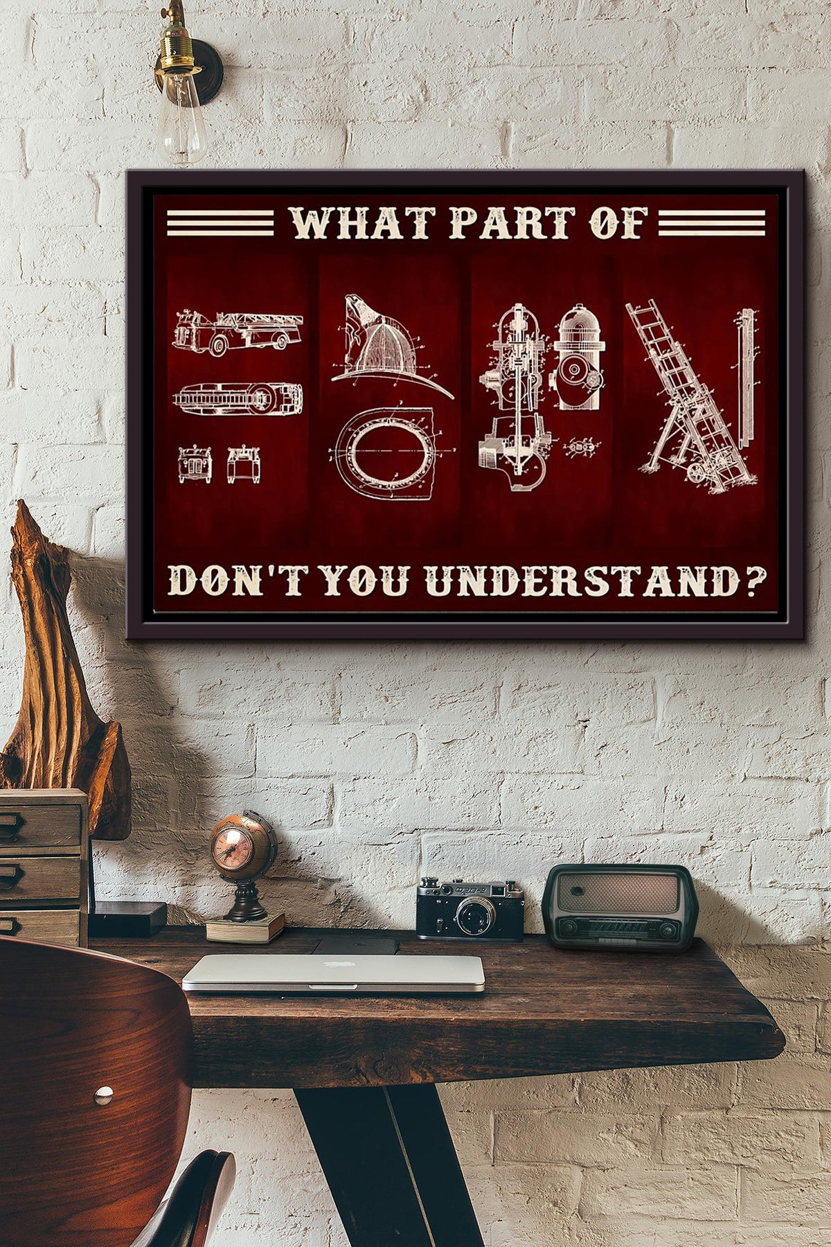 Firefighter What Part Of Dont You Understand Poster n Framed Matte Canvas