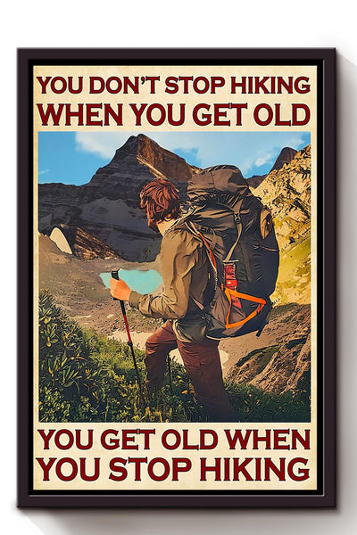 Hiking Lover Don't Stop Hiking Motivation Quote Vintage Wall Art Gift For Backpacker Hiking Backpack Framed Canvas Framed Prints, Canvas