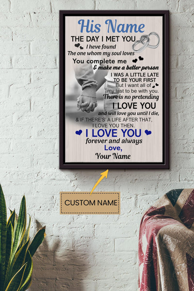 His Name The Day I Met You Poster - Love Wall Art - Gift For Lover Crush Boyfriend Girlfriend Framed Matte Canvas Framed Prints, Canvas