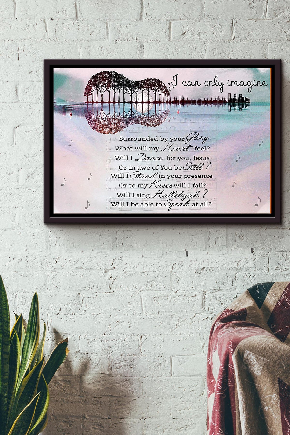 God Jesus I Can Only Imagine Surrounded By Your Glory Poster n Framed Matte Canvas