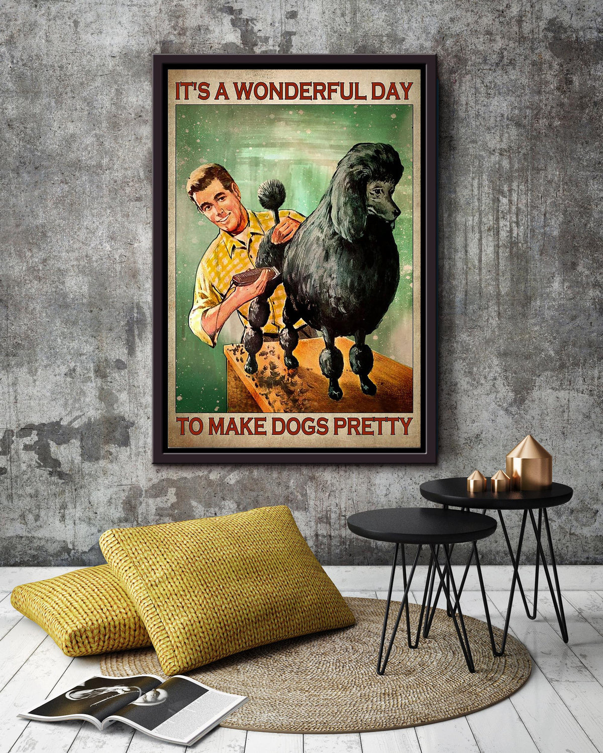 It's A Wonderful Day To Make Dogs Pretty Red Hair Girl Gift For Dog Groomer Pet Stylist Dog Grooming Salon Framed Canvas