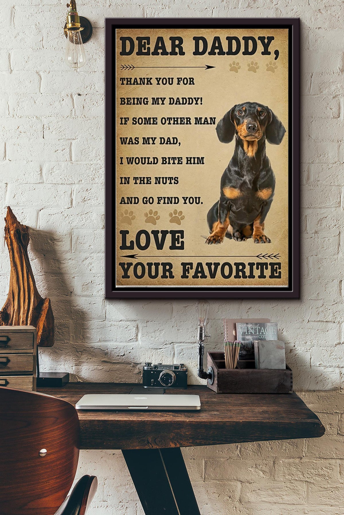 Dear Daddy Your Favorite Poster - Father Wall Art - Gift For Father's Day, Dad's Birthday, Dachshund Lover Framed Matte Canvas Framed Prints, Canvas