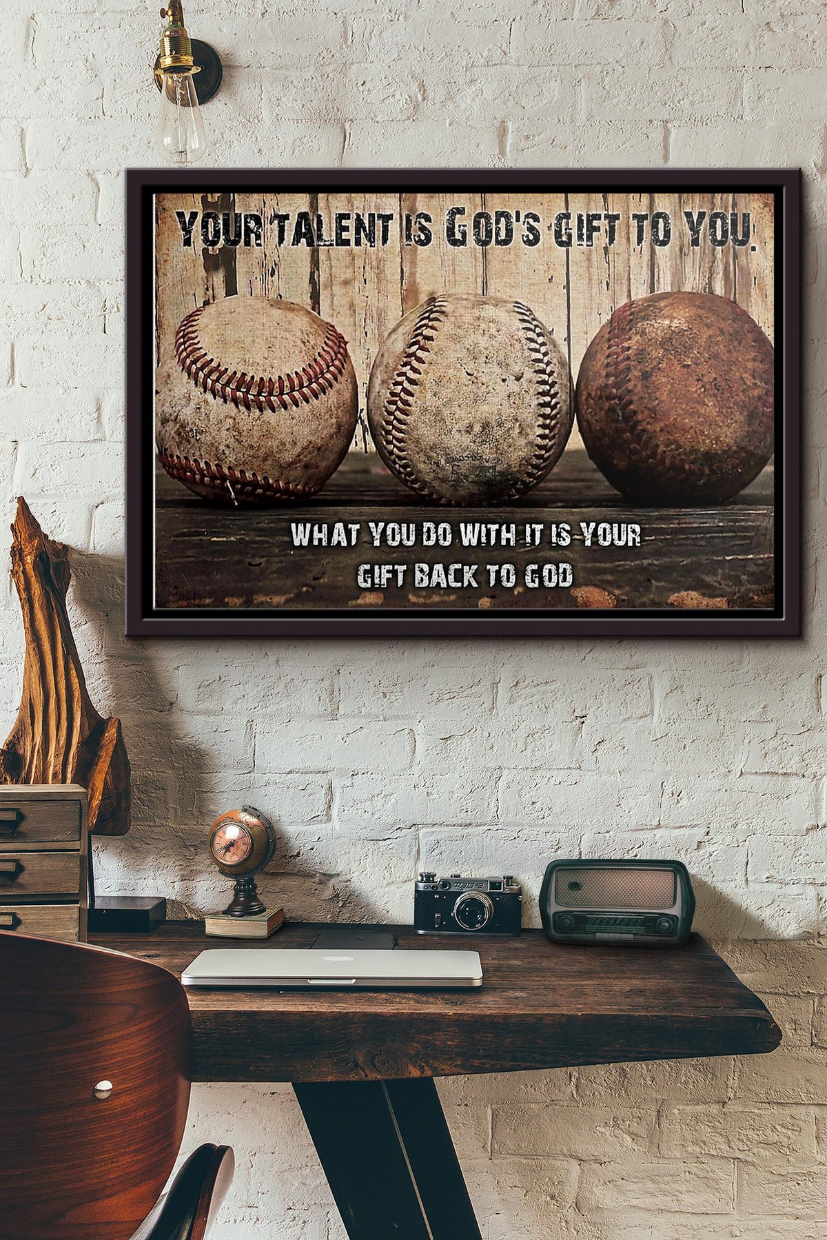 Baseball Your Talent Is Gods Gift To You Poster n Framed Matte Canvas
