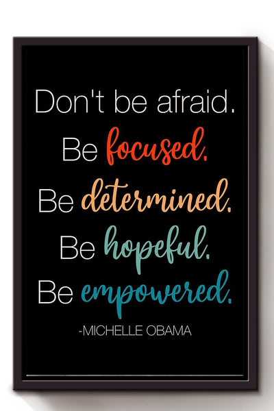 Don't Be Afraid Motivation Quote Wall Art For Home Decor Housewarming Framed Canvas Framed Prints, Canvas
