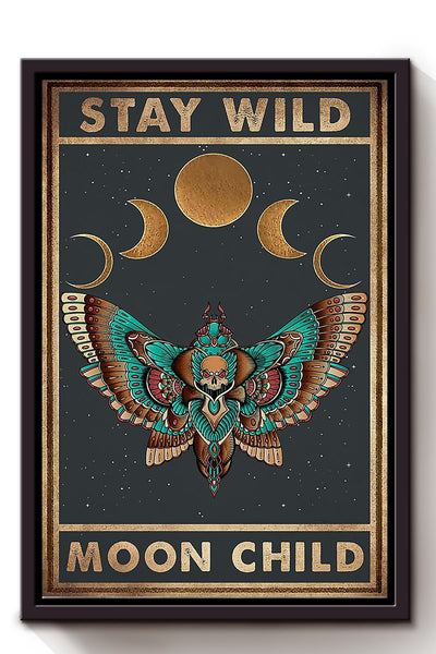Stay Wild Moon Child Keep Calming Quote Wall Art Gift For Yoga Girl Meditation Lover 01 Framed Canvas Framed Prints, Canvas