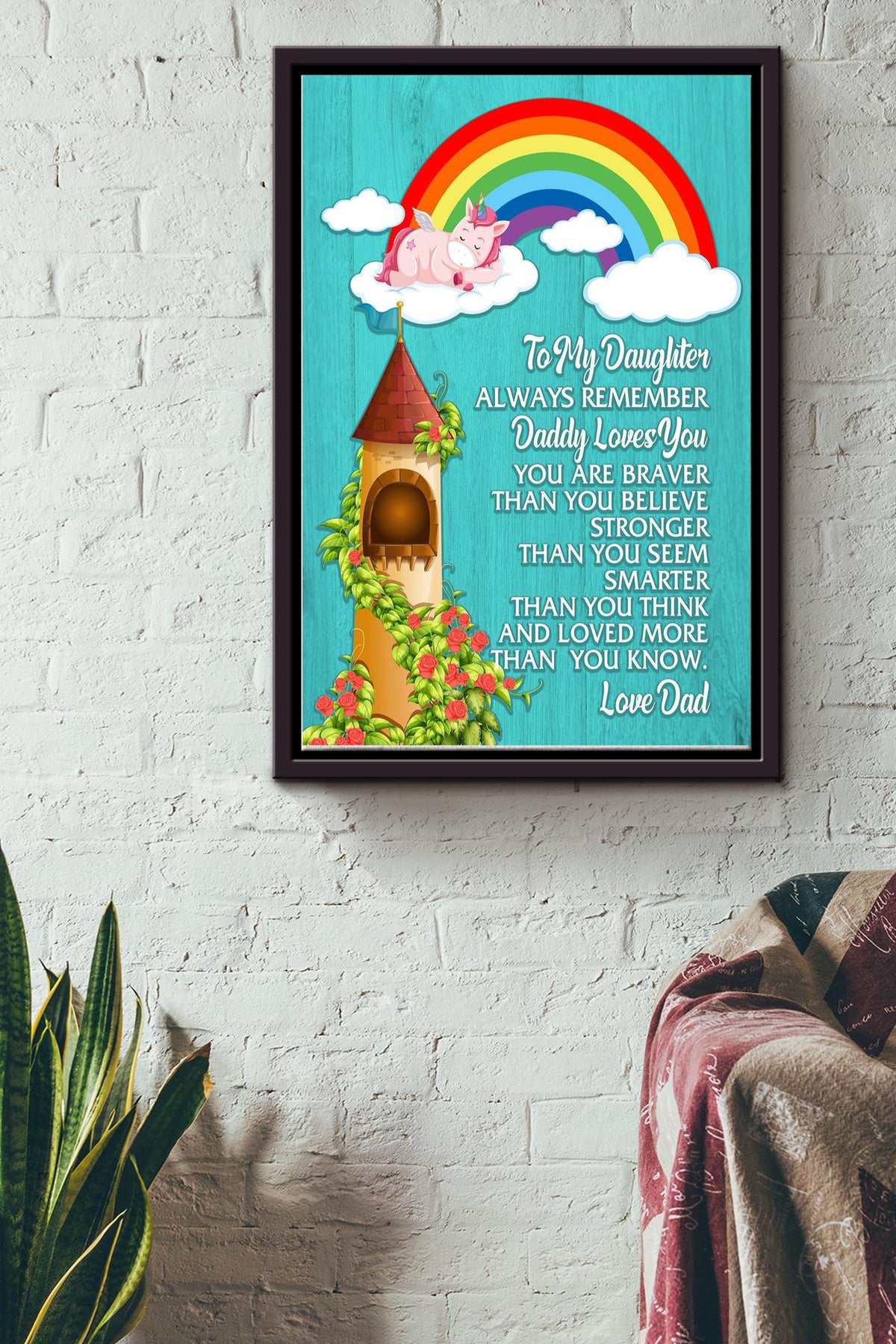 To My Daughter Always Remember Daddy Loves You Poster - Family Wall Art - Gift For Daughter, Little Girl, Home Decor Framed Matte Canvas Framed Prints, Canvas