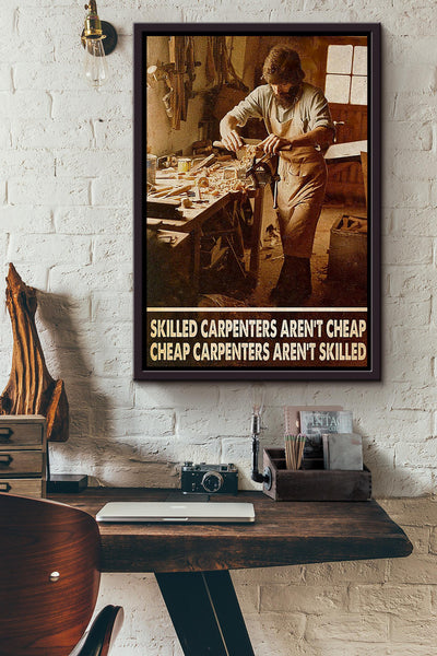 Skilled Carpenters Quote Woodworking Wall Art Gift For Carpenter Framed Canvas Framed Prints, Canvas