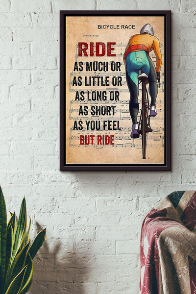 Ride As Much As Just Ride Cycling Art Poster Framed Matte Canvas
