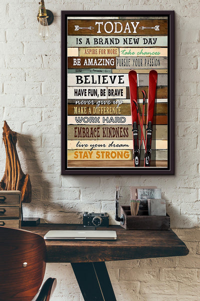 Today Is A Brand New Day Skiing Board Skiing Poster Framed Matte Canvas